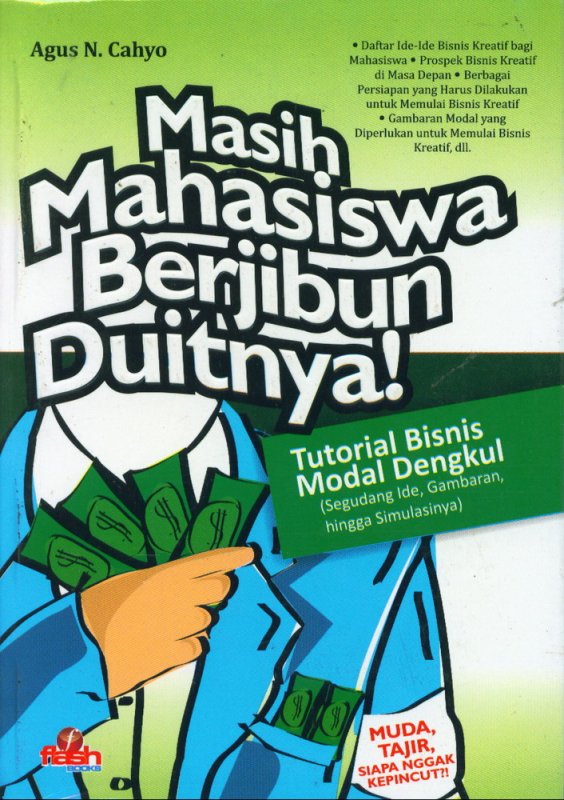 MASIH MAHASISWA BERJIBUN DUITNYA!