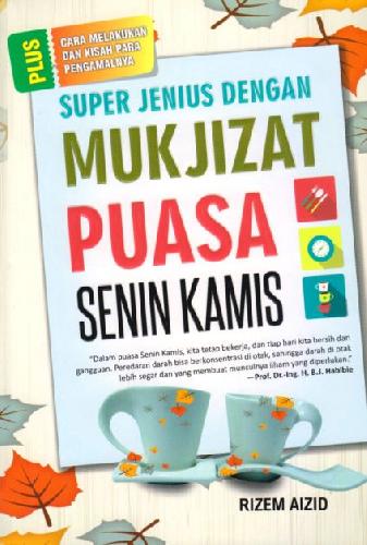 super jenius dengan mukjizat puasa seninin kamis