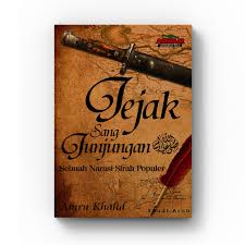 JEJAK SANG JUNJUNGAN;SEBUAH NARASI SIRAH POPULER
