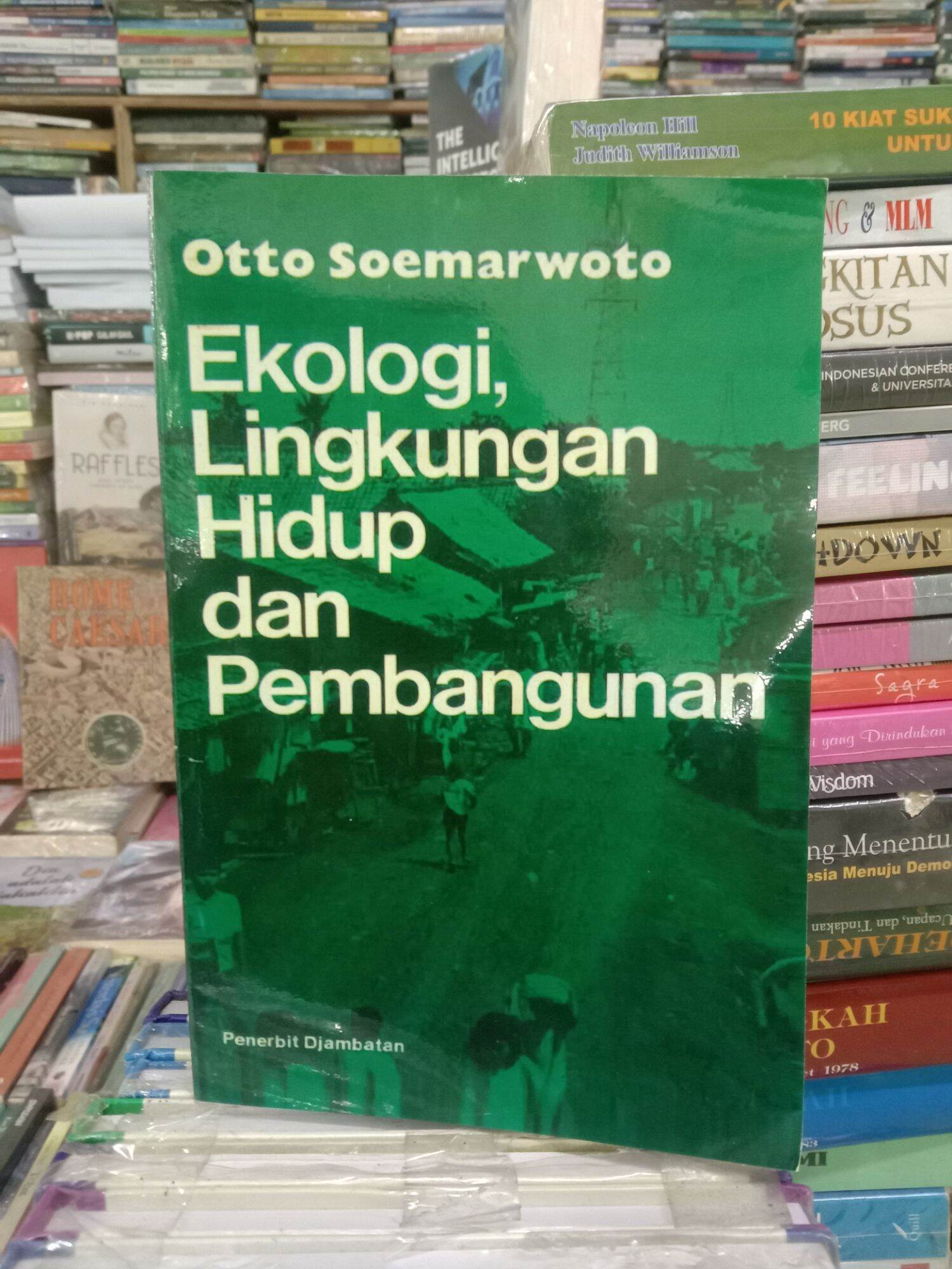 EKOLOGI LINGKUNGAN HIDUP DAN PEMBANGUNAN
