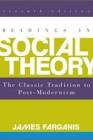 readings in social  theory the classic tradition to  post- modernism
