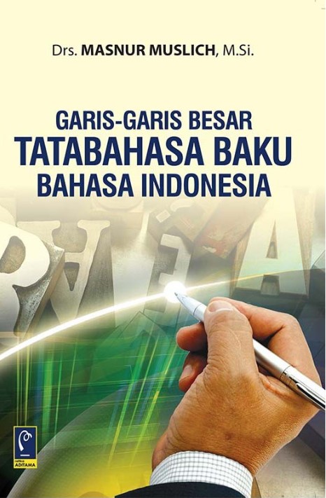 GRIS GARIS BESAR TATABAHASA BAKU BAHASA INDONESIA