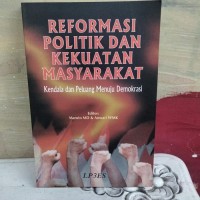 REFORMASI POLITIK DAN KEKUATAN MASYARAKAT