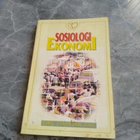 SOSIOLOGI EKONOMI