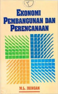 EKONOMI PEMBANGUNAN DAN PERENCANAAN