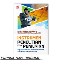 instrumen penelitian dan penilaian bagi para mahasiswa,peneliti, dan pendidik yang mencintai kebenaran data
