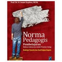 NORMA PEDAGOGIS PEMBELAJARAN BAHASA INDONESI UNTUK PENUTUR ASING