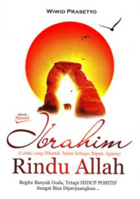 Ibrahim Rindu Allah
