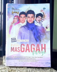 Ketika Mas Gagah Pergi