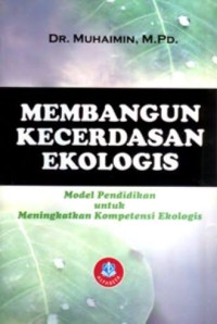 Image of MEMBANGUN KECERDASAN EKOLOGIS