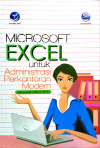 MICROSOFT EXCEL UNTUK ADMINISTRASI PERKANTORAN MODERN, MICROSOFT OFFICE 2016