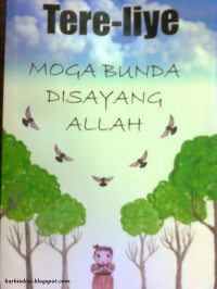 MOGA BUNDA DISAYANG ALLAH