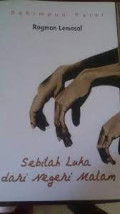 SEBILAH LUKA DARI NEGERI MALAM