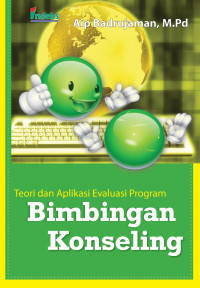 TEORI DAN APLIKASI EVALUASI PROGRAM BIMBINGAN KONSELING