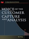 VOICE OF THE CUSTOMER CAPTURE AND ANALYSIS