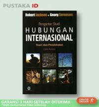 PENGANTAR STUDI HUBUNGAN INTERNASIONAL