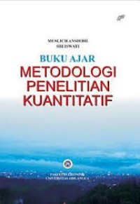 buku ajar metodologi penelitian kuantitatif