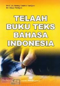 TELAAH BUKU TEKS BAHASA INDONESIA