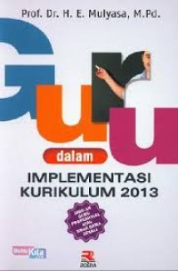 PENGEMBANGAN IMPLEMENTASI KURIKULUM 2013