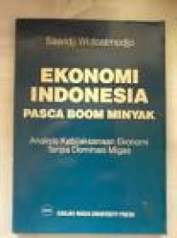 ekonomi indonesia  pasca boom minyak