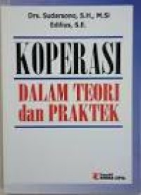 koperasi dalam teori  dan prakrtek