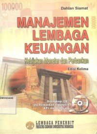 manajemen lembaga keuangan kebijakan moneter dan perbankan