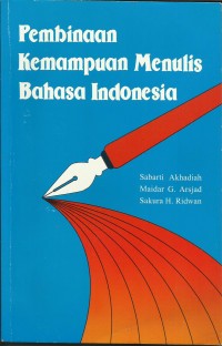 Image of pembinaan kemampuan menulis bahasa indonesia