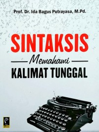 Image of SINTAKSIS MEMAHAMI KALIMAT TUNGGAL