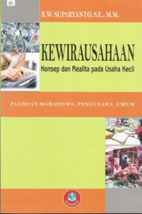KEWIRAUSAHAAN KONSEP DAN REALITA PADA USAHA KECIL