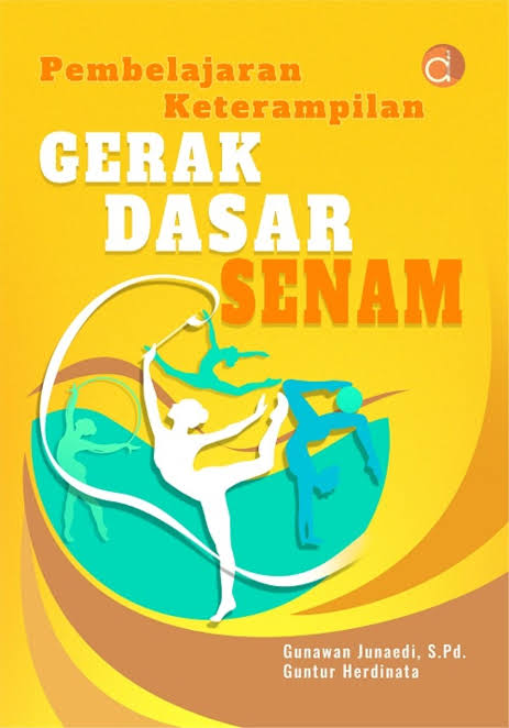 GERAK DASAR SENAM