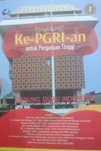 Ke-PGRI- an untuk Perguruan Tinggi
