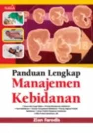 PANDUAN LENGKAP MANAJEMEN KEBIDANAN