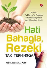 HATI BAHAGIA , REZEKI