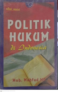 politik hukum di indonesia