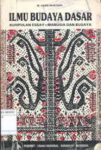 ilmu budaya dasar kumpulan essay manusia dan budaya