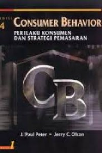 CONSUMER BEHAVIOR PERILAKU KONSUMEN DAN STRATEGI PEMASARAN