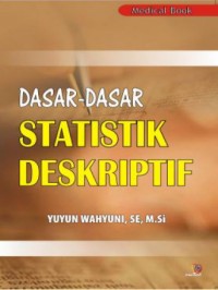 DASAR DASAR STATISTIKA DESKRIPTIF