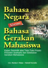 BAHASA NBEGARA VS BAHASA GERAKAN MAHASISWA