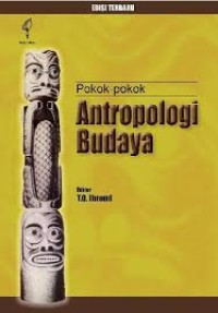 POKOK POKOK ANTROPOLOGI BUDAYA
