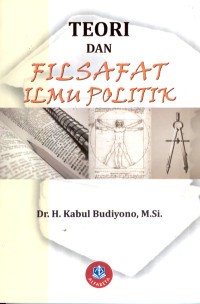 teori dan filsafat ilmu politik
